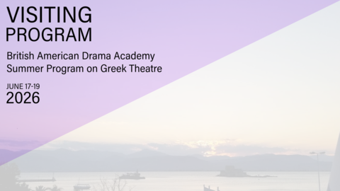Αφίσα για το «Visiting Program: Summer Program on Greek Theatre» της Βρετανοαμερικανικής Ακαδημίας Θεάτρου, 17–19 Ιουνίου 2026, με φόντο ηλιοβασίλεμα στη θάλασσα και το λογότυπο του ΚΕΣ Harvard.